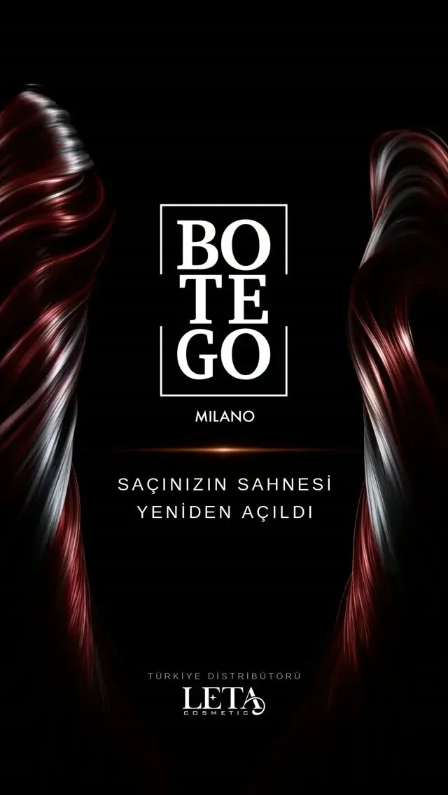Botego Milano Türkiye distribütörü Leta Kozmetik duyurusu — Saçınızın sahnesi yeniden açıldı
